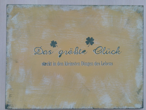 schild-das-grte-glck-variante2-klein.jpg